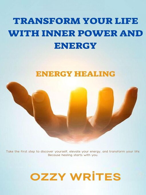 Title details for Your Inner Power Transform Your Life with Energy by OZZY WRİTES - Wait list